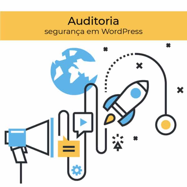 Auditoria de segurança em WordPress